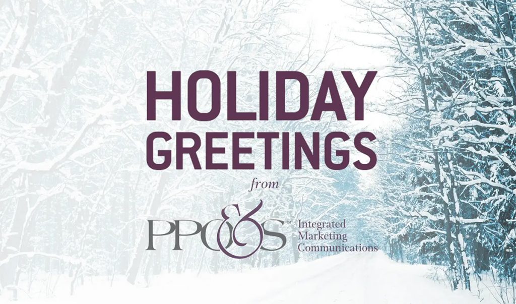 snowy woods scene with the words "Holiday Greetings from PPO&S"